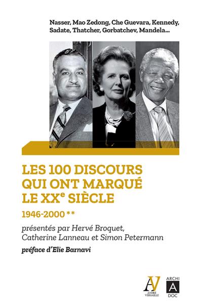 Les 100 discours qui ont marqué le XXe siècle t.2