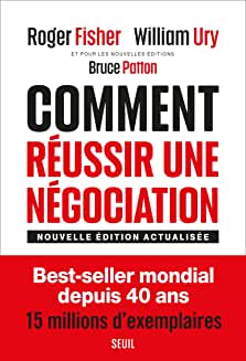 COMMENT REUSSIR UNE NEGOCIATION (NVLE ?D.)