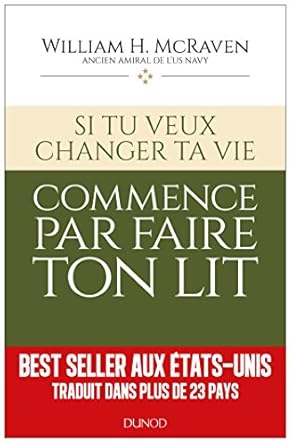Si tu veux changer ta vie… commence par faire ton lit