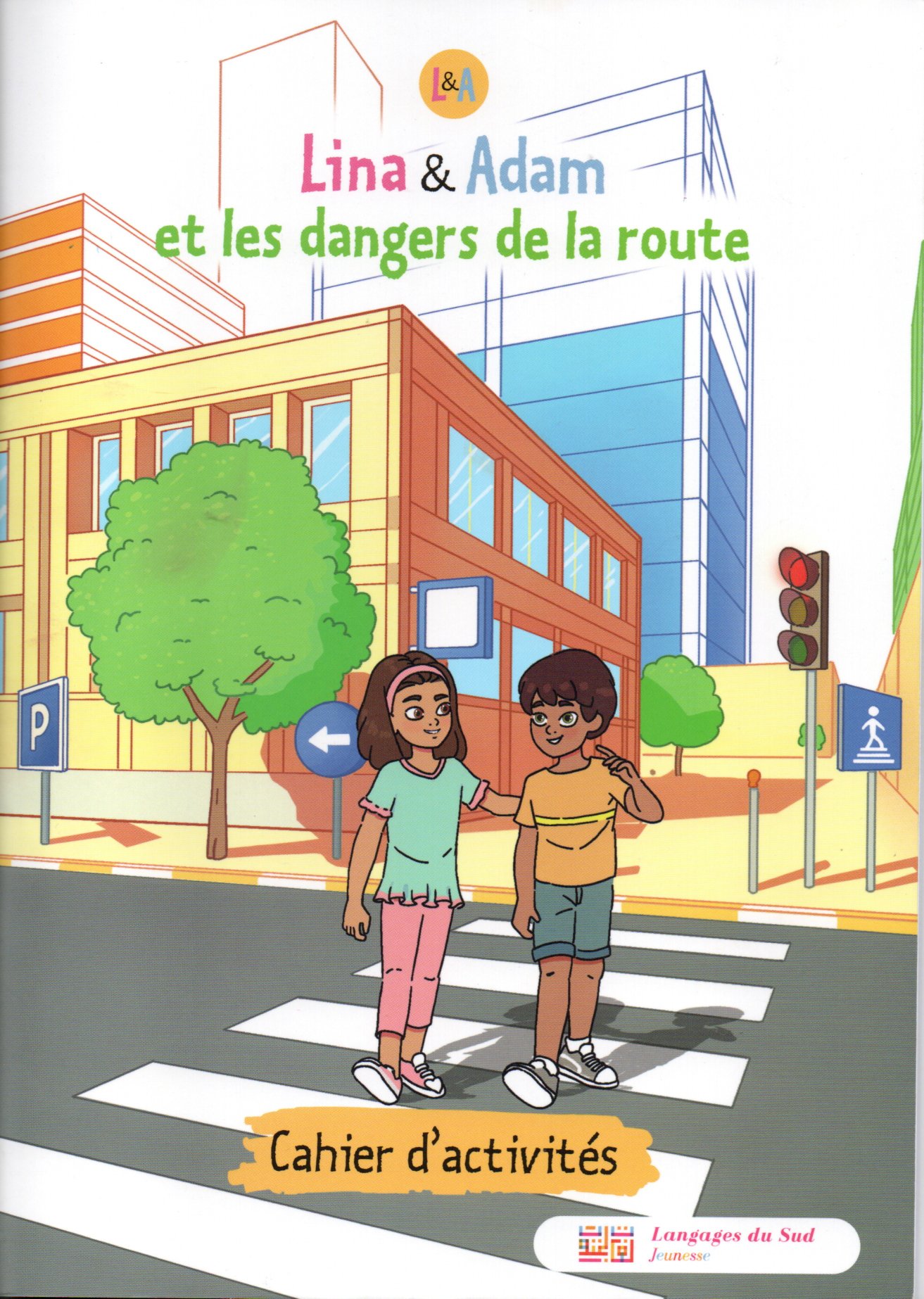 LINA & ADAM ET LES DANGERS DE LA ROUTE