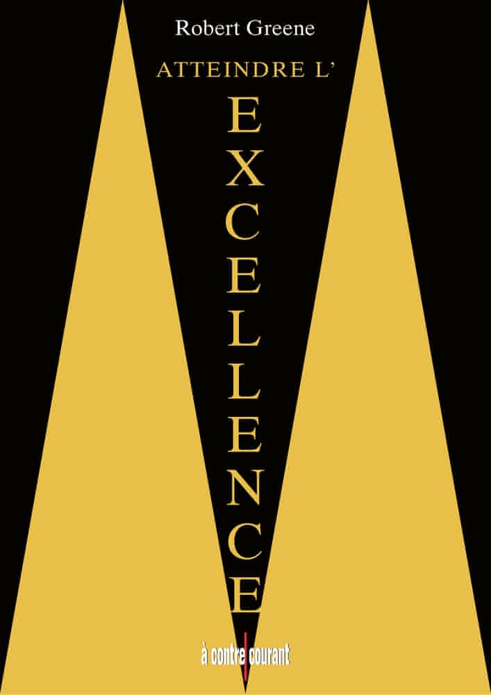 Atteindre l’excellence