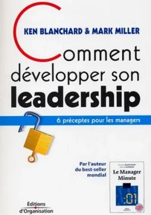 COMMENT DEVELOPPER SON LEADERSHIP