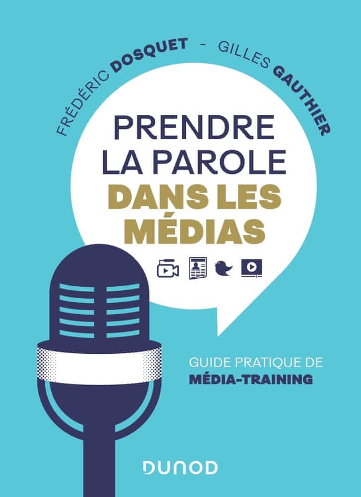 Prendre la parole dans les médias – Guide pratique de média-training