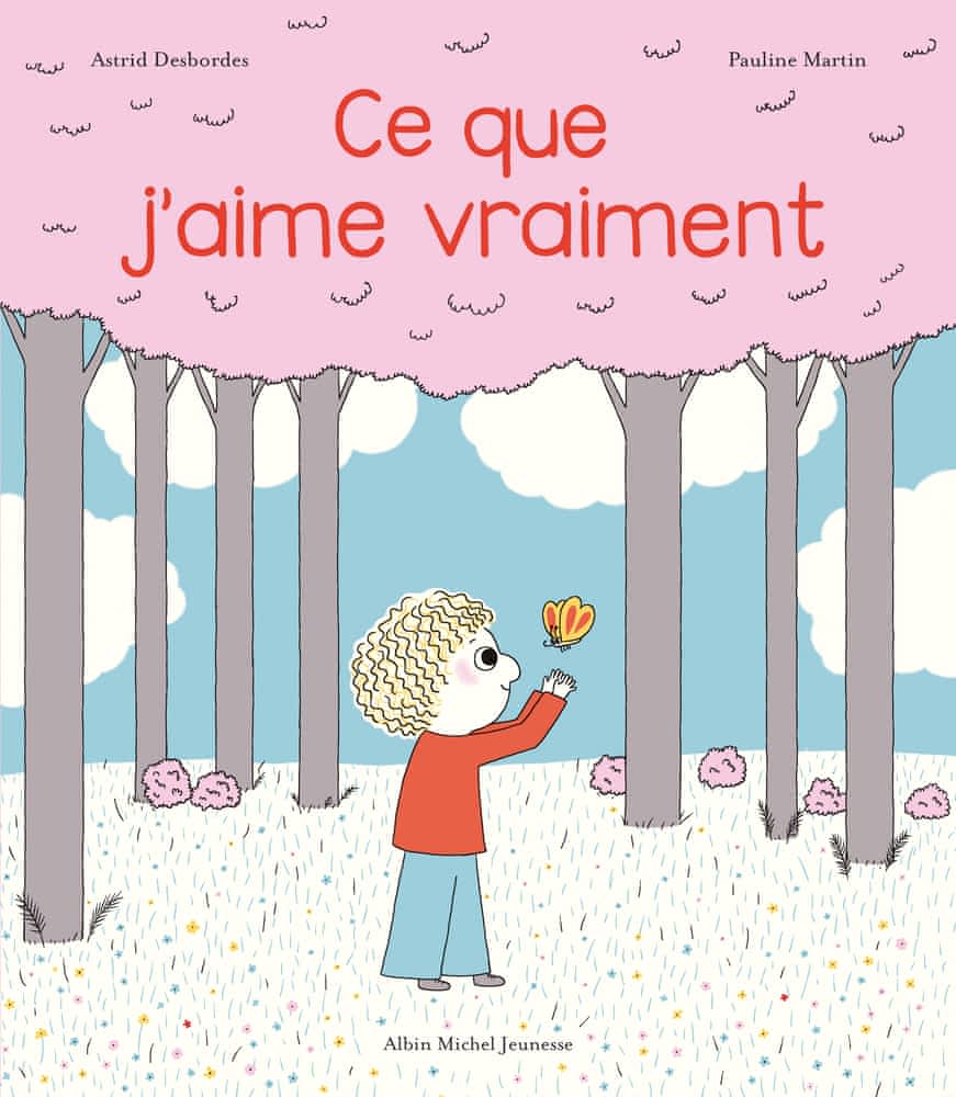 Ce que j’aime vraiment