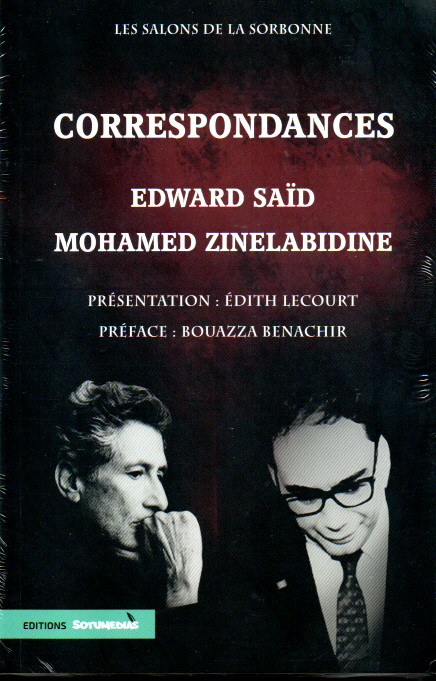 Correspondances Edward Saïd et Mohamed Zinelabidine