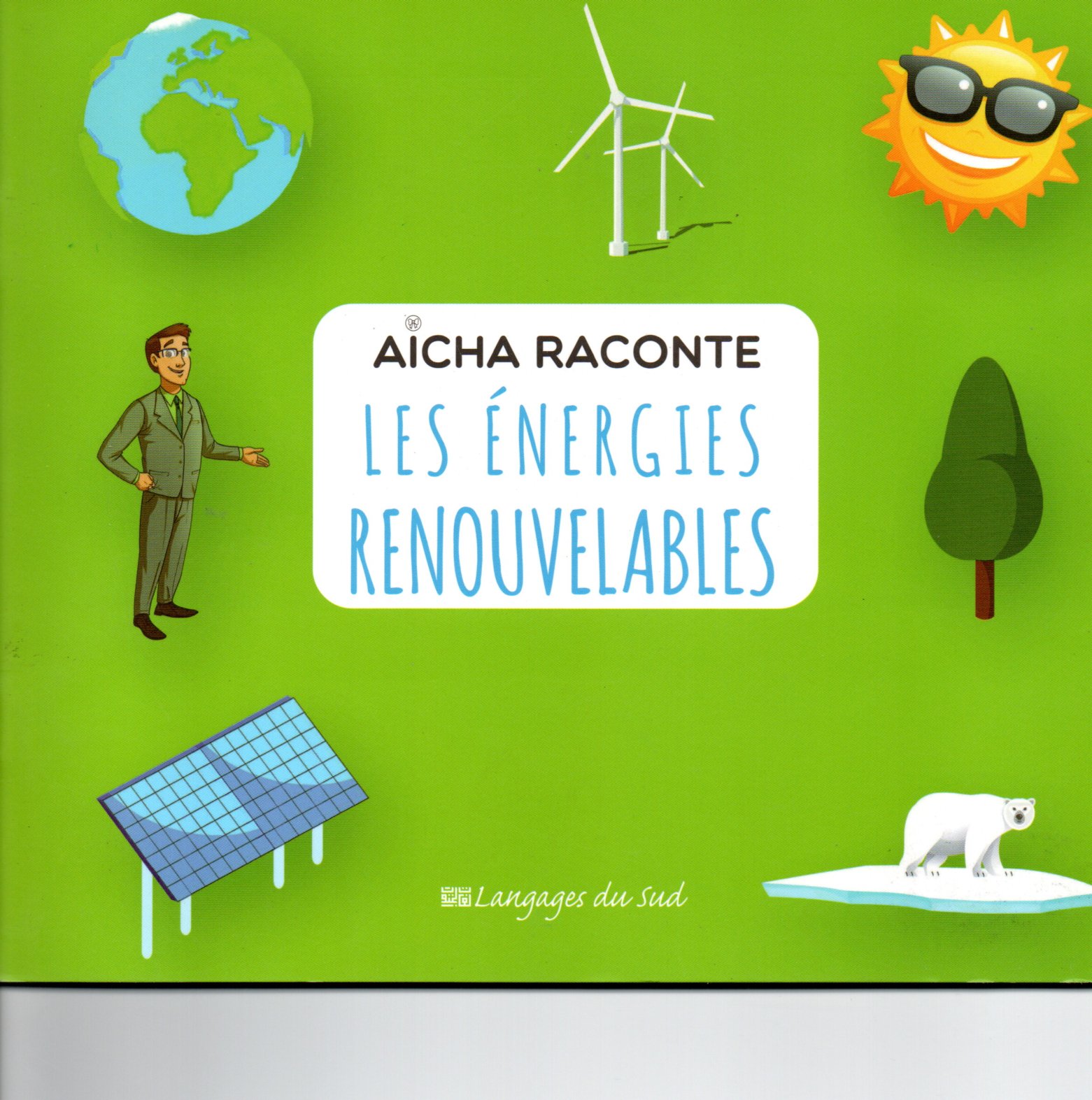 AICHA RACONTE LES ENERGIES RENOUVELABLES