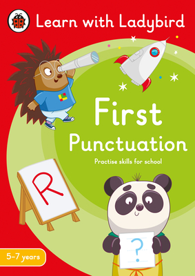 LEARN WITH LADYBIRD : FIRST PUNCTUATION