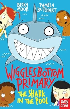 WIGGLESBOTTOM PRIMARY: THE SHARK IN THE POOL