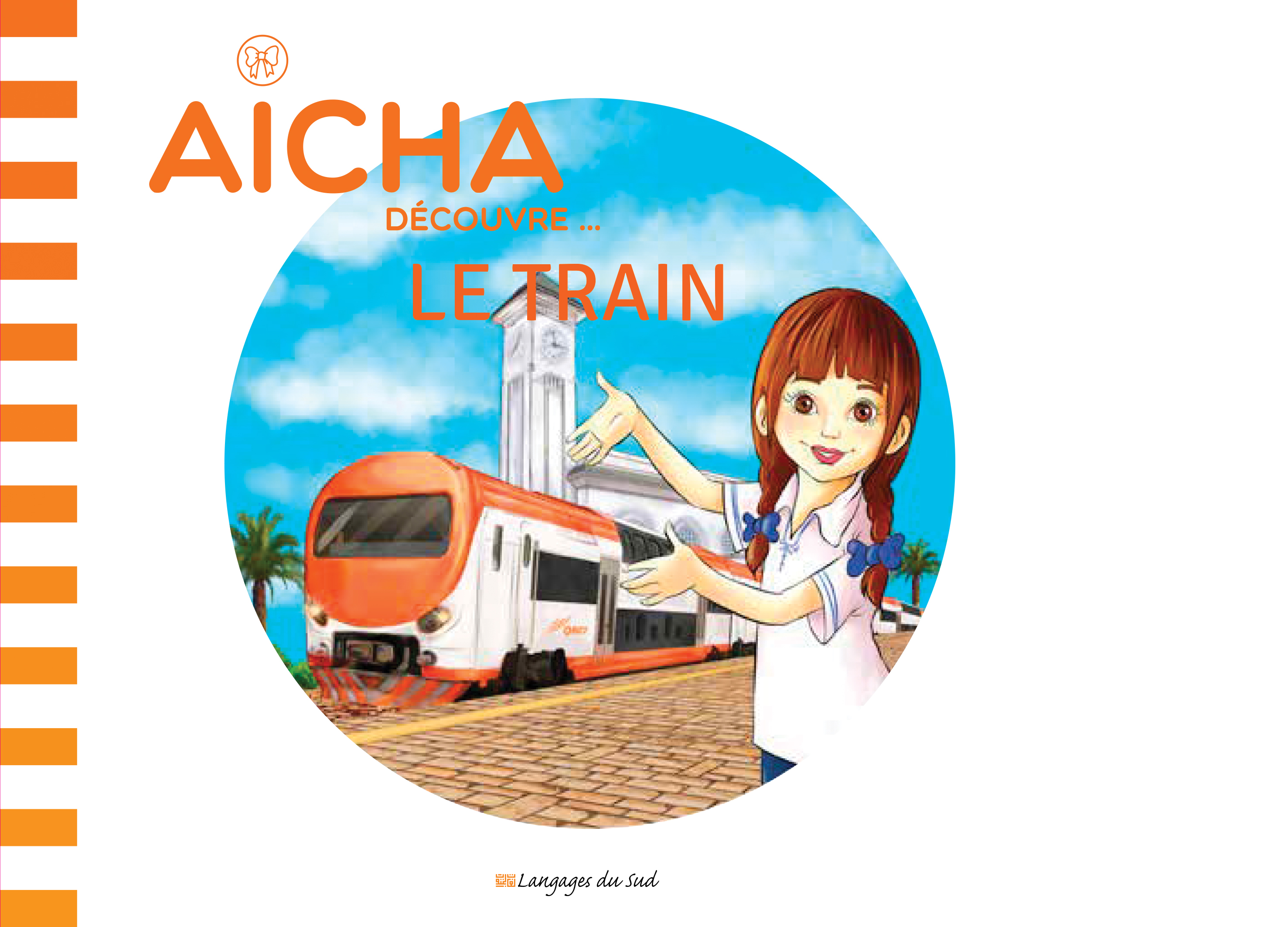 AICHA DECOUVRE LE TRAIN