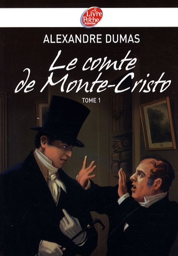 Le comte de Monte-Cristo – Tome 1
