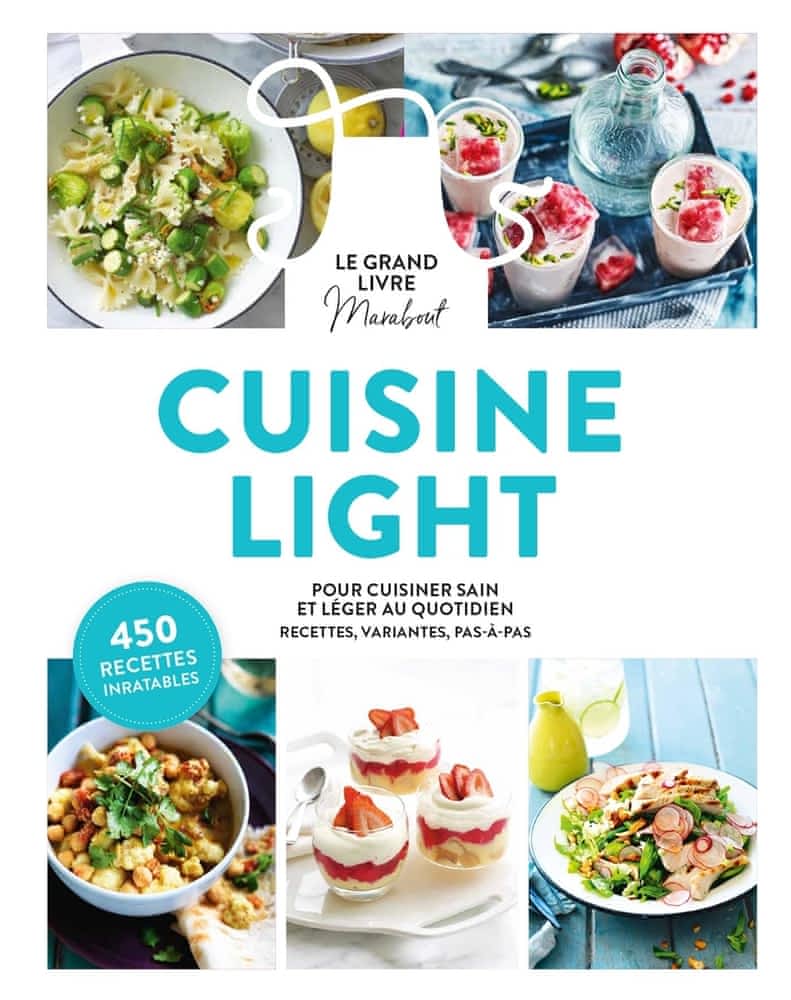 Le grand livre Marabout de la cuisine light