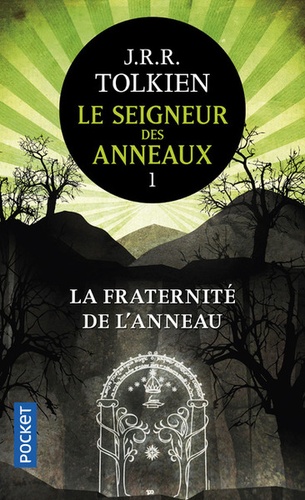 Le Seigneur des Anneaux Tome 1