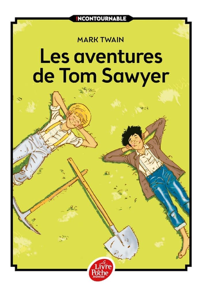 Les aventures de Tom Sawyer – Texte intégral