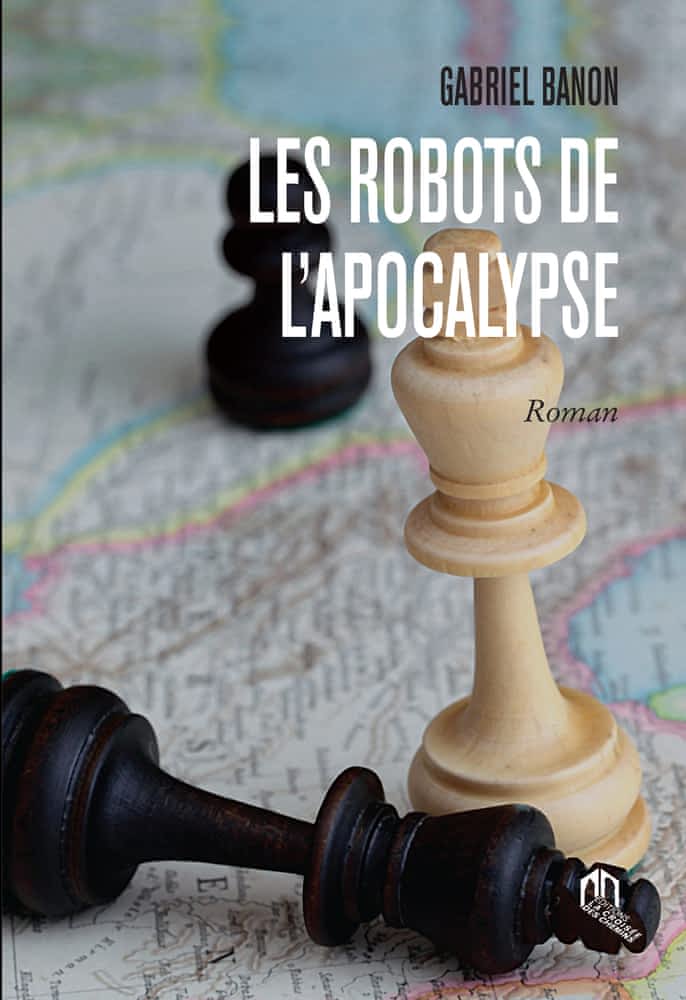 Les robots de l’apocalypse