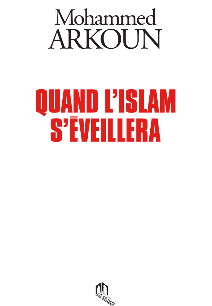 Quand l'islam s'éveillera