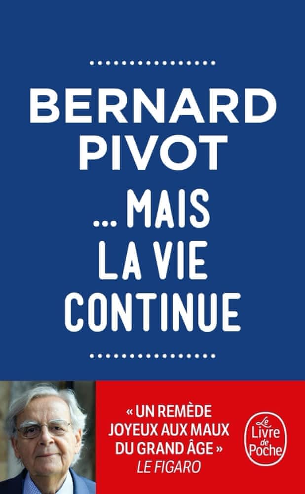 … mais la vie continue
