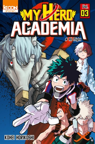 My Hero Academia – Tome 3 – All might