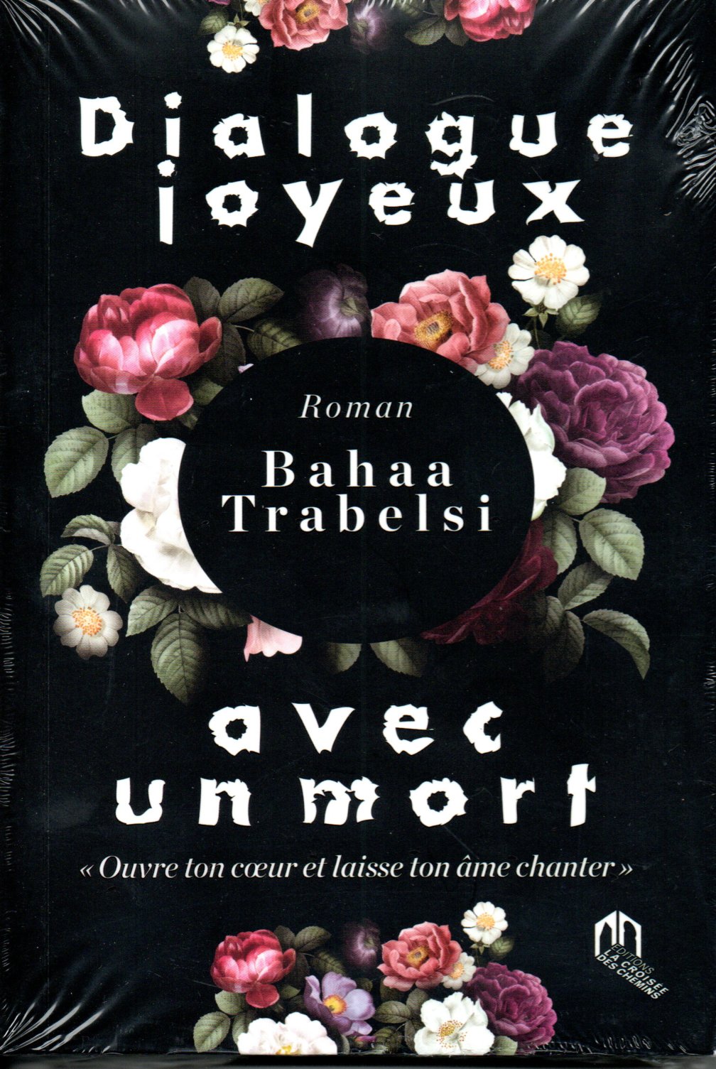 DIALOGUE JOYEUX AVEC UN MORT