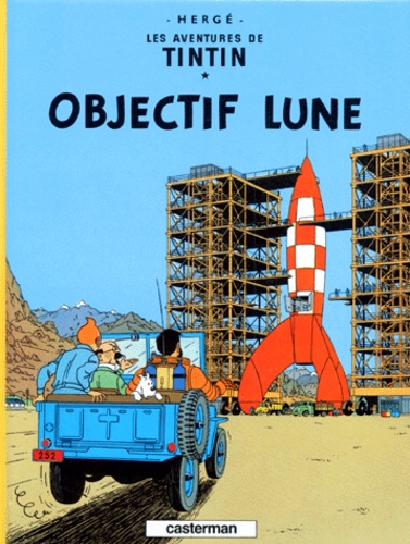 Les Aventures de Tintin – Tome 16 – Objectif Lune
