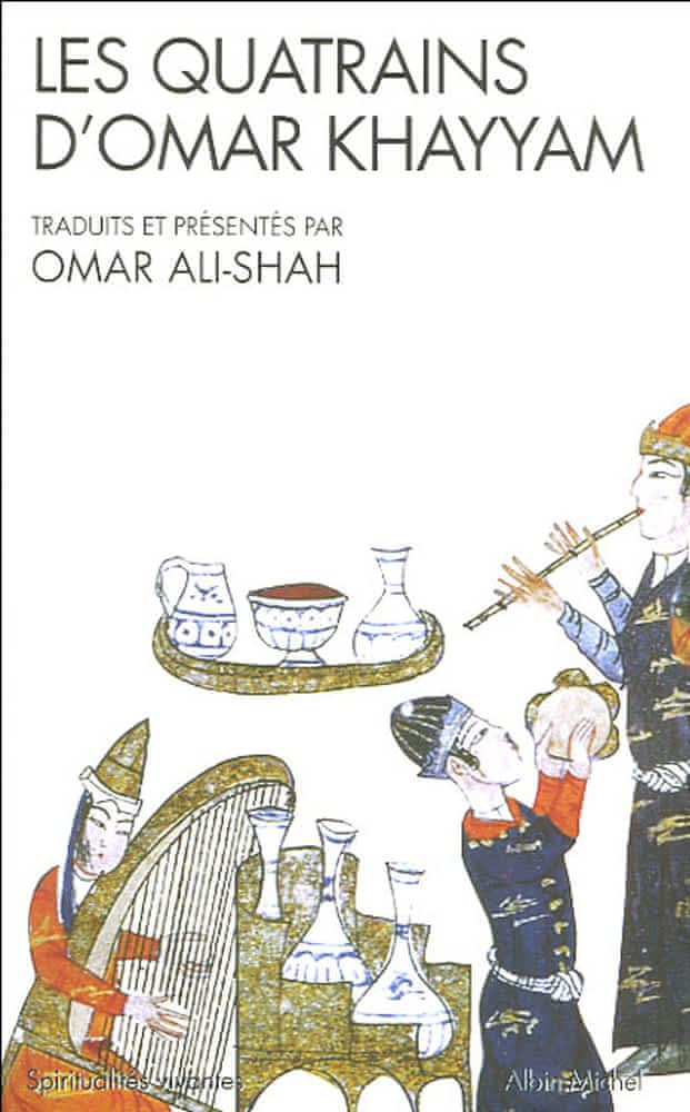 Les Quatrains d’Omar Khayyam