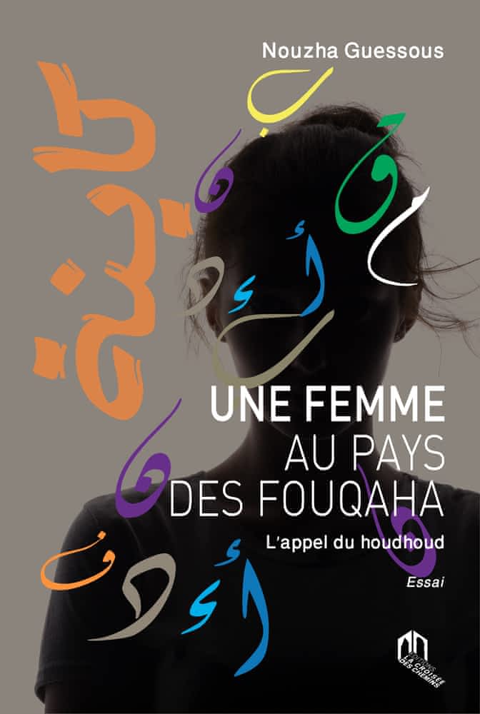Une femme au pays des fouqaha, l’appel du houdhoud